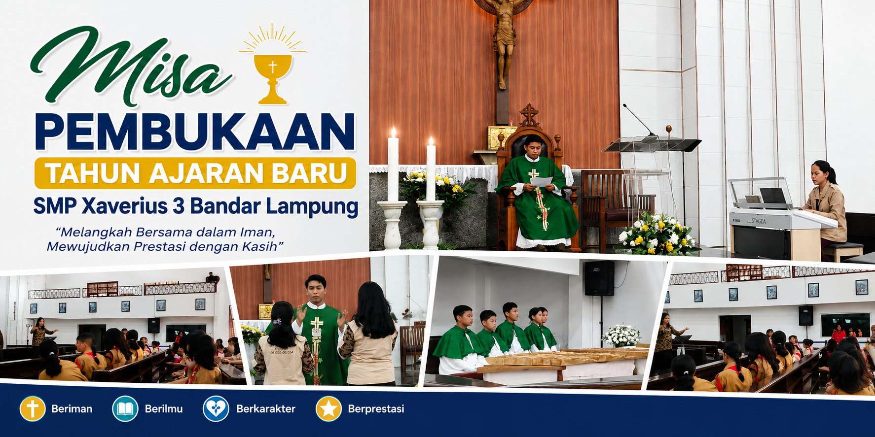 Misa Pembukaan Tahun Ajaran Baru SMP Xaverius 3 Bandar Lampung